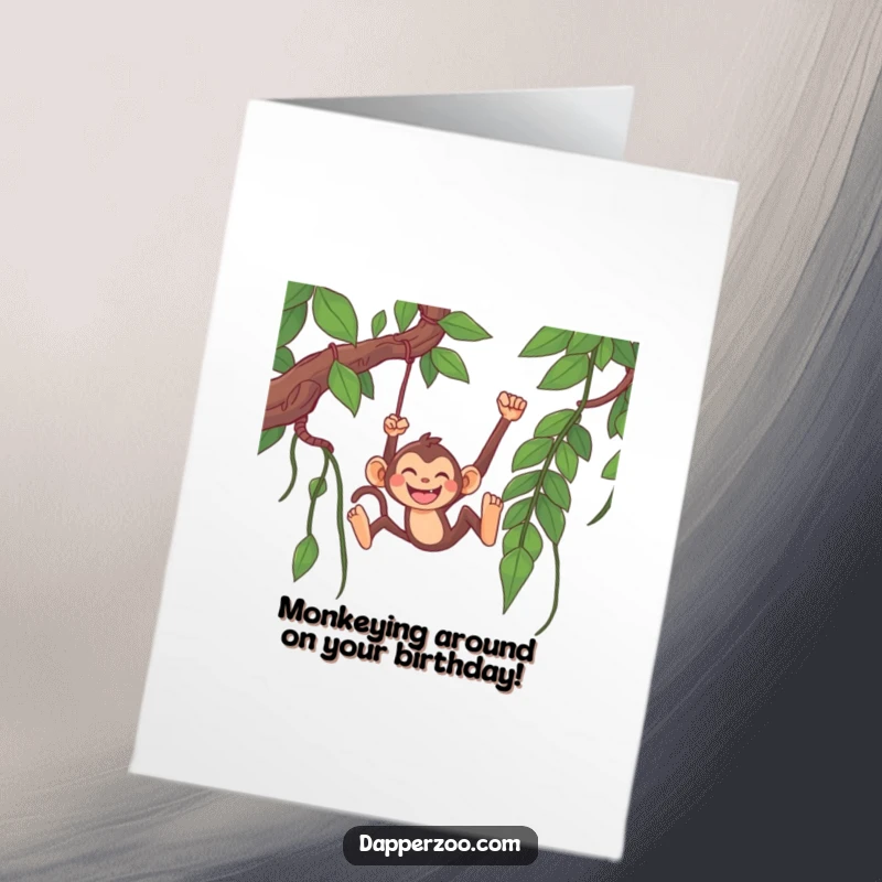 Funny Free Printable Birthday Card: Happy monkey swinging from a long vine, full of birthday cheer and jungle energy.