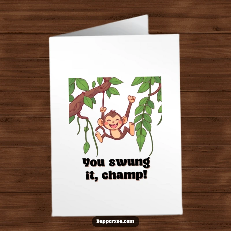 Free Printable Congrats Card: Grinning monkey gleefully swinging from a long vine, celebrating a triumphant achievement.