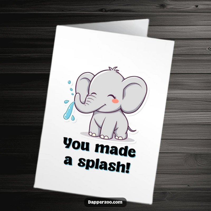 Funny free printable congratulations card: A cheerful elephant spraying water in a magnificent arc, celebrating good news.
