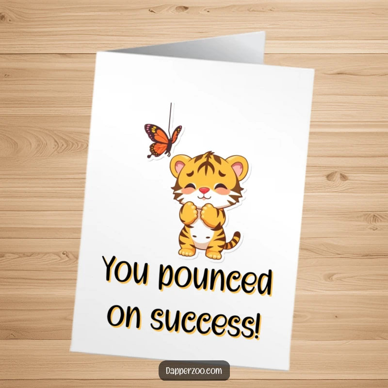 Funny Free Printable Congratulations Card: A cute tiger cub playfully bats at a butterfly fluttering just out of reach.
