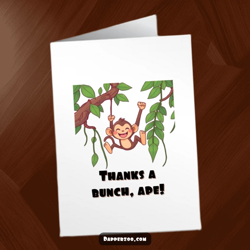 Funny Free Printable Thank You Card: Monkey happily swinging from a vine, sending a cheerful and humorous thank you.